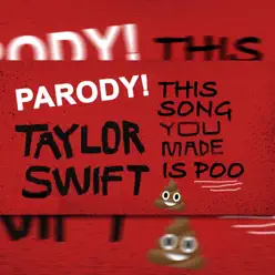 Look What You Made Me Do (This Song You Made Is Poo) - Single - Dave Days Look What You Made Me Do (This Song You Made Is Poo) - Single - Dave Days