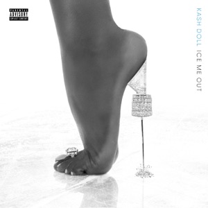 Ice Me Out - Single
