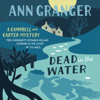 Ann Granger - Dead In The Water (Campbell & Carter Mystery 4) artwork