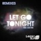 Let Go Tonight - Sandro Silva lyrics