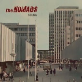 The Nomads - Miles Away