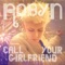 Call Your Girlfriend - Robyn lyrics