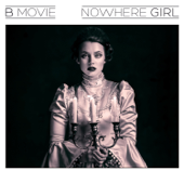 Nowhere Girl - EP - B-Movie