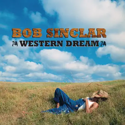 Western Dream - Bob Sinclar
