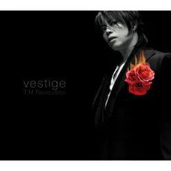 vestige-ヴェスティージ- - Single - T.M. Revolution