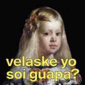 Velaske, Yo Soi Guapa? (Las Meninas Trap Mix) (feat. Christian Flores) artwork