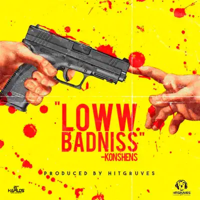 Loww Badniss - Single - Konshens