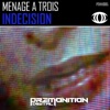 Indecision - Single