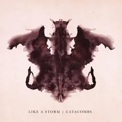 Catacombs - Like A Storm