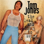 Tom Jones - I Wanna Get Back With You (feat. Tori Amos)