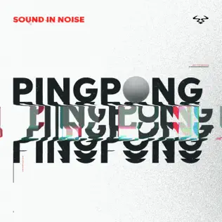 descargar álbum Sound In Noise - Ping Pong