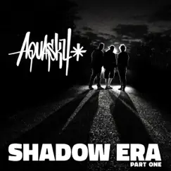 Shadow Era, Pt. 1 (Remasters) by Aquasky album reviews, ratings, credits