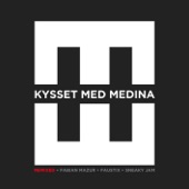 Kysset Med Medina (feat. Kesi) [Extended] artwork