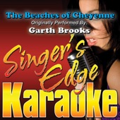 The Beaches of Cheyenne (Originally Performed By Garth Brooks) [Karaoke] artwork