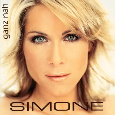 Ganz nah - Simone Ganz nah - Simone