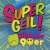 Supergeil! - Hits der 90er artwork
