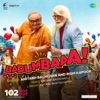 Badumbaaa (From "102 Not Out") - Single