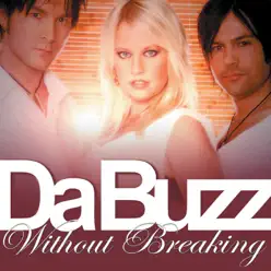 Without Breaking - EP - Da Buzz