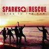 Sparks The Rescue