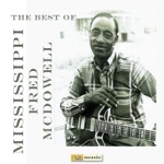Mississippi Fred McDowell - 61 Highway