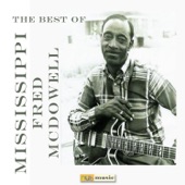 The Best of Mississippi Fred Mcdowell artwork