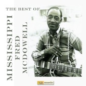 Fred McDowell - Shake 'Em on Down