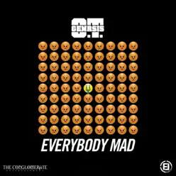 Everybody Mad - Single - O.T. Genasis Everybody Mad - Single - O.T. Genasis