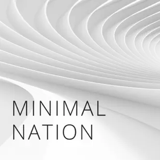 Minimal Nation by Various Artists album reviews, ratings, credits