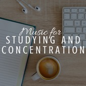 Music for Studying and Concentration: Reading and Study Songs artwork