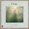 Glory (2017 Remaster) - Sojiro