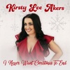 I Never Want Christmas to End - Single