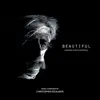 Beautiful (Original Soundtrack) - EP album lyrics, reviews, download