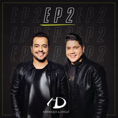 2 - EP - Henrique e Diego