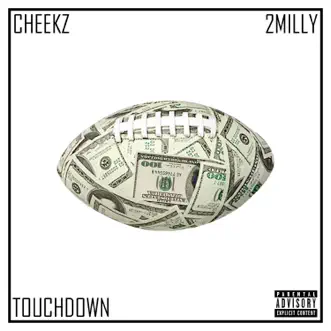 Touchdown by Cheekz & 2 Milly song reviws