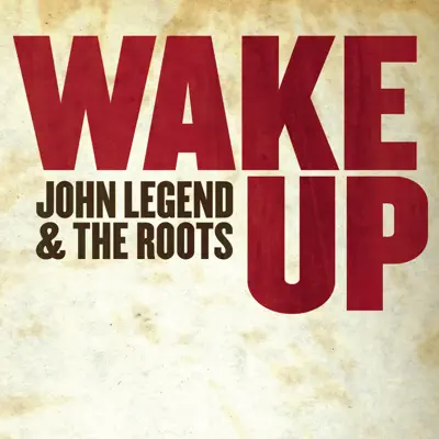 Wake Up (Cover of Arcade Fire Song) - Single - John Legend