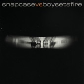 Snapcase vs. Boy Sets Fire - EP artwork