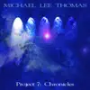 Project 7: Chronicles album lyrics, reviews, download