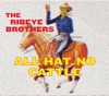 The Ribeye Brothers - Swagger Turns To Stagger