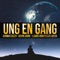 Ung En Gang artwork