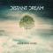 Gradient Space (feat. Stel Andre) - Distant Dream lyrics