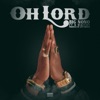 Oh Lord (feat. B McCoy) - Single