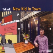 Takaaki Otomo - New Kid in Town