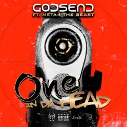 One In Da Head (feat. Meta4 The Beast) - Single - Godsend One In Da Head (feat. Meta4 The Beast) - Single - Godsend