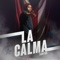 La Calma - Xantos lyrics