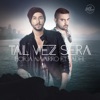 Tal Vez Será (feat. Jadel) - Single