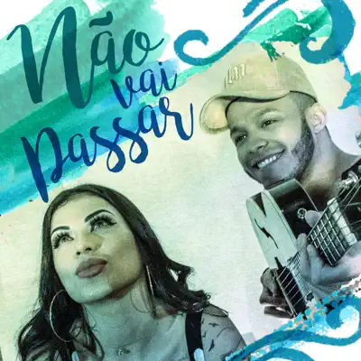 Não Vai Passar (feat. Ruanzinho Styllo X) - Single - Mc Marcelly