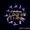 Long Time - Single album lyrics, reviews, download