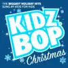 KIDZ BOP Christmas album lyrics, reviews, download