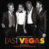 Stream & download Last Vegas (Original Motion Picture Soundtrack)