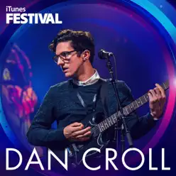 iTunes Festival: London 2013 - EP - Dan Croll